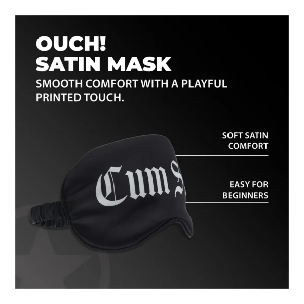Black satin eye mask with white gothic text, described as "Ouch! Satin Mask." The image highlights its soft satin comfort and suitability for beginners, against a dark background.